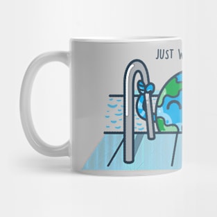 What Earth Needs Mug